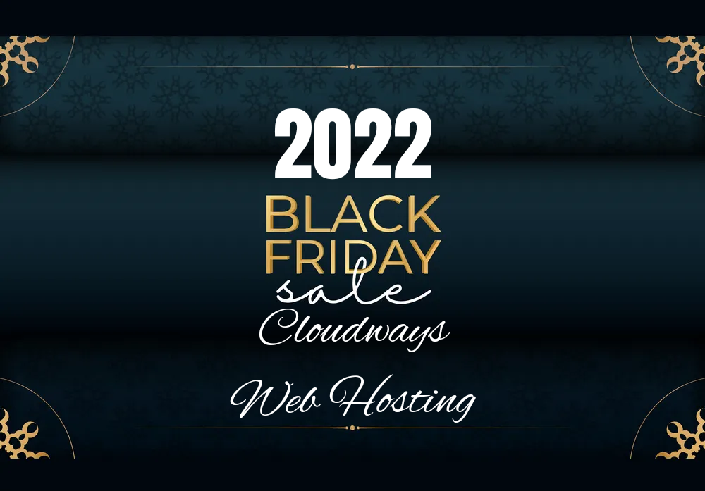 cloudways black friday web hosting deal 2022